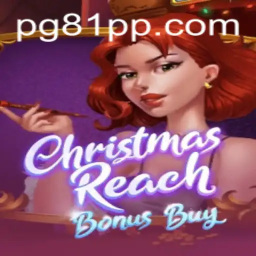 Exploring ChristmasReachBonusBuy: The Festive Gaming Sensation