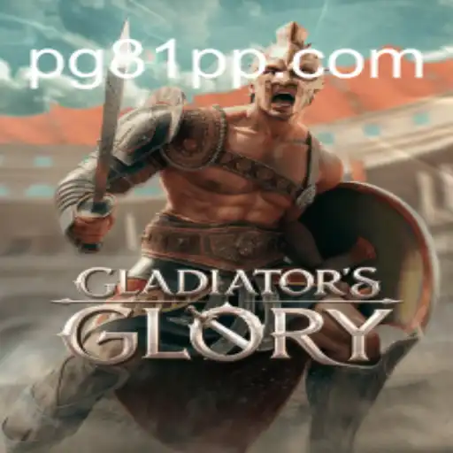Exploring the World of GladiatorsGlory and its Connection to 81PP.COM