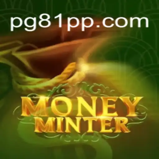 Exploring the Dynamic World of MoneyMinter