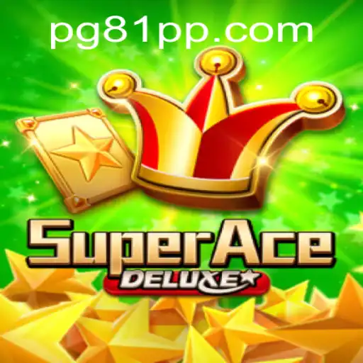 Unveiling SuperAceDeluxe: An Exciting New Game with 81PP.COM